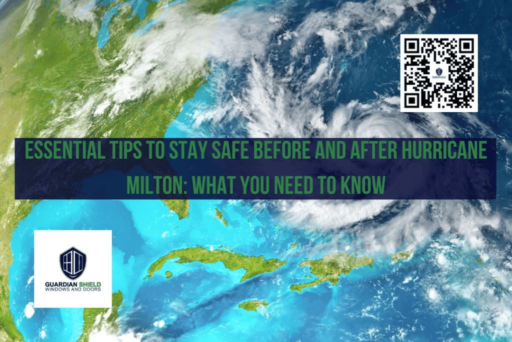 Essential Tips to Stay Safe Before and After Hurricane Milton What You Need to Know