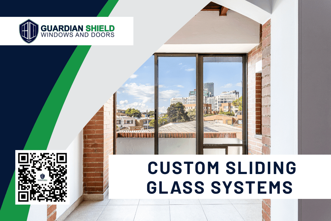 custom sliding glass systems