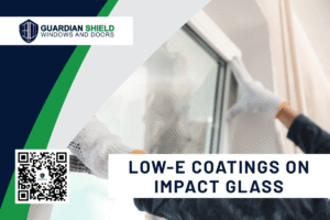 low-e impact glass Florida