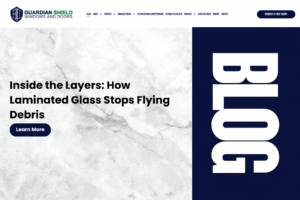 Inside the Layers How Laminated Glass Stops Flying Debris - Guardian Shield Windows