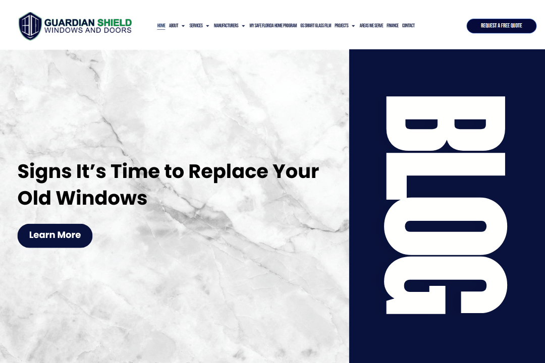 Signs It’s Time to Replace Your Old Windows with Hurricane-Rated Alternatives - Guardian Shield Windows and Doors