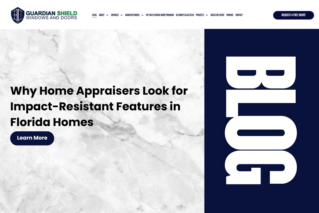 Why Home Appraisers Look for Impact-Resistant Features in Florida Homes - Guardian Shield Windows