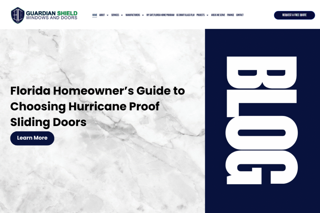 Florida Homeowner’s Guide to Choosing Hurricane Proof Sliding Doors - Guardian Shield Windows and Doors