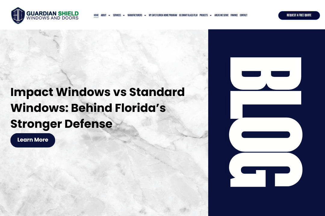 Impact Windows vs Standard Windows Behind Florida’s Stronger Defense - Guardian Shield Windows