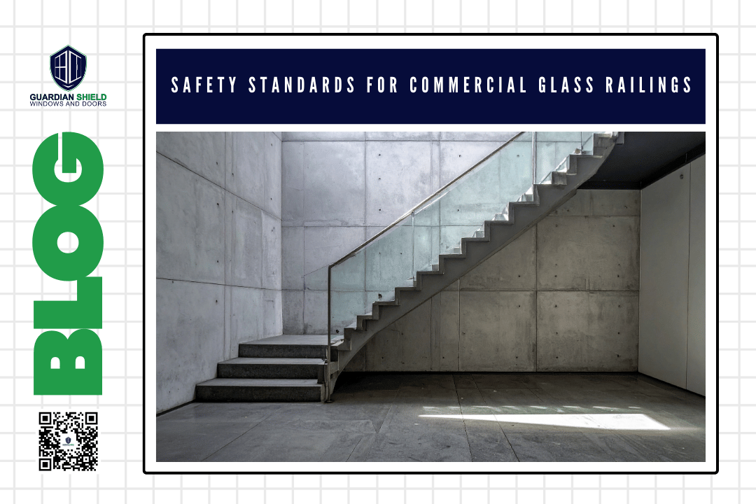 Safety Standards for Commercial Glass Railings in Florida’s Coastal Environments - Guardian Shield Windows and Doors