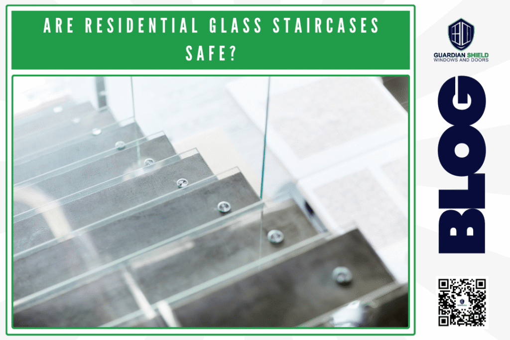 Are Residential Glass Staircases Safe A Florida Homeowner’s Guide - Guardian Shield Windows and Doors
