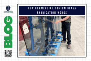 How Commercial Custom Glass Fabrication Works Materials, Options & Florida Standards - Guardian Shield Windows and Doors
