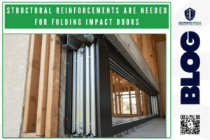 Structural Reinforcements Are Needed for Folding Impact Doors - Guardian Shield Windows and Doors
