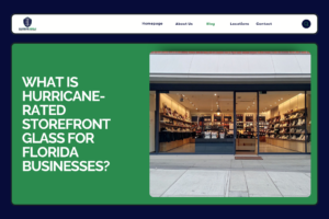 What Is Hurricane-Rated Storefront Glass for Florida Businesses - Guardian Shield Windows and Doors